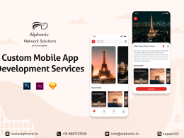 Selecting Top Custom Mobile App Development Services Custom Mobile App Development Services - Alphonic