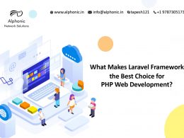 What Makes Laravel Framework the Best Choice for PHP Web Development PHP web development